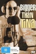 Постер фильма Bigger Than Tina (1999)