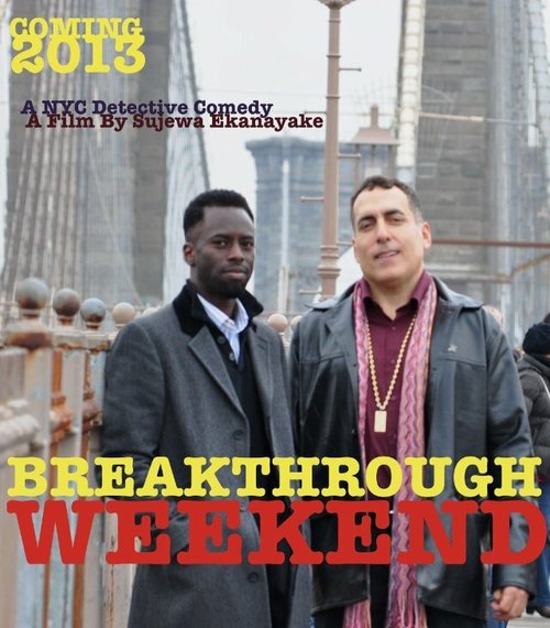 Постер фильма Breakthrough Weekend (2014)