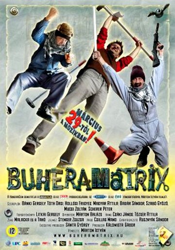 Постер фильма Buhera mátrix (2007)