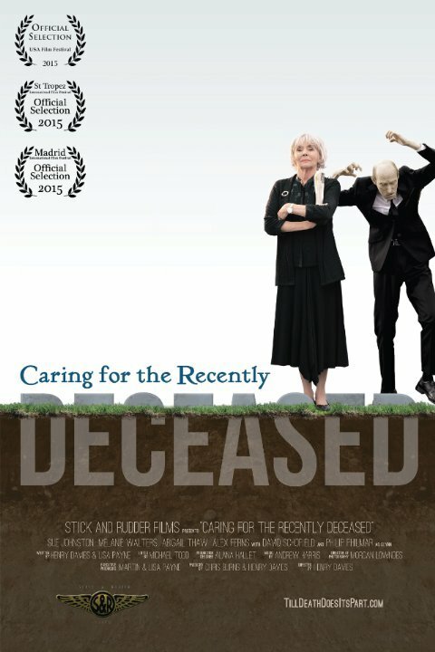 Постер фильма Caring for the Recently Deceased (2014)