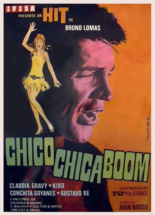 Постер фильма Chico, chica, ¡boom! (1969)