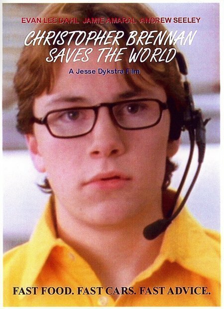 Постер фильма Christopher Brennan Saves the World (2006)