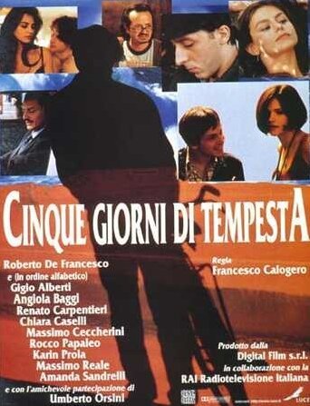 Постер фильма Cinque giorni di tempesta (1997)