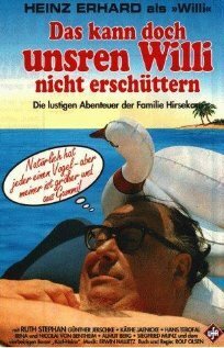 Постер фильма Das kann doch unsren Willi nicht erschüttern (1970)