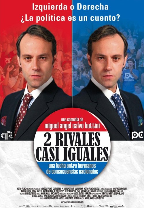 Постер фильма Dos rivales casi iguales (2007)