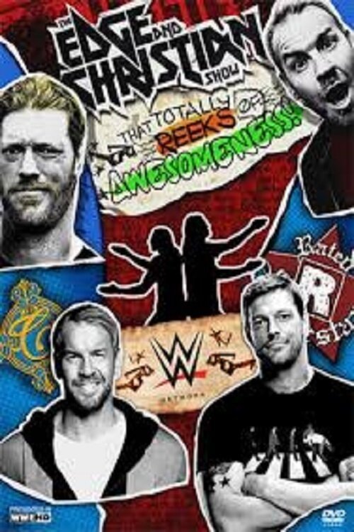 Постер фильма Edge and Christian's Smackdown 15 Anniversary Show That Totally Reeks of Awesomeness!!! (2014)