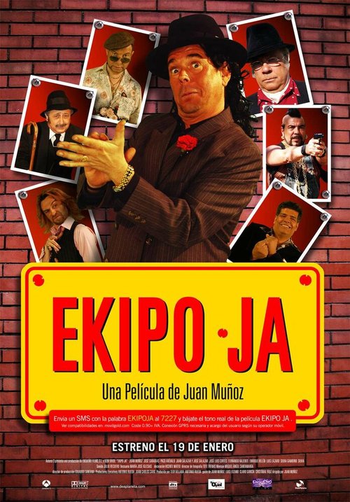 Постер фильма Ekipo Ja (2007)