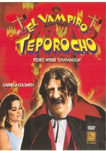 Постер фильма El vampiro teporocho (1989)