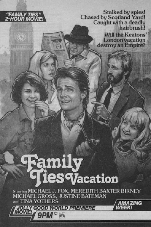 Постер фильма Family Ties Vacation (1985)