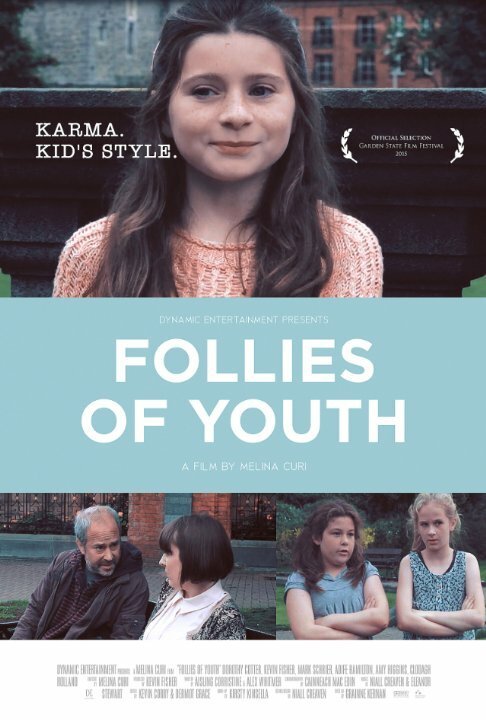 Постер фильма Follies of Youth (2015)