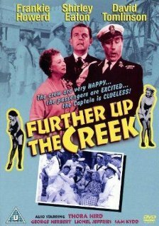 Постер фильма Further Up the Creek (1958)