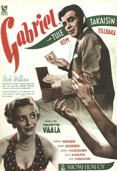 Постер фильма Gabriel, tule takaisin (1951)