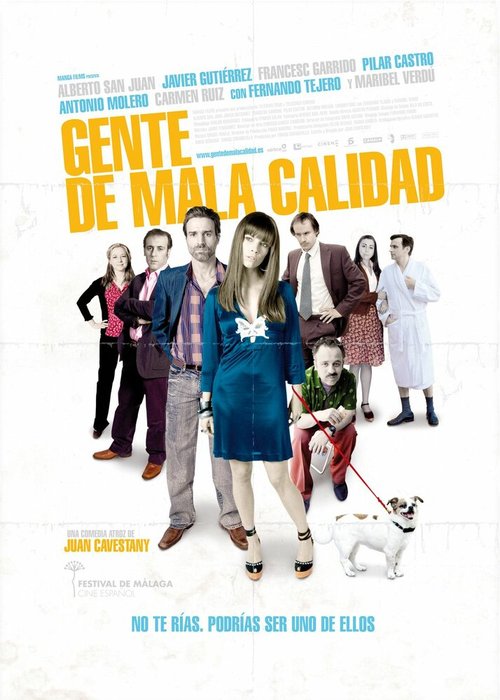 Постер фильма Gente de mala calidad (2008)