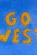 Постер фильма Go West (2010)