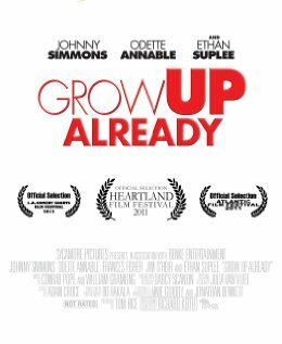 Постер фильма Grow Up Already (2011)