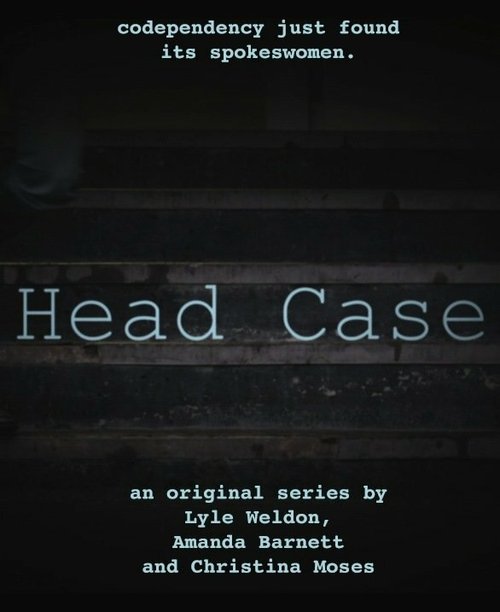 Постер фильма Head Case (2013)