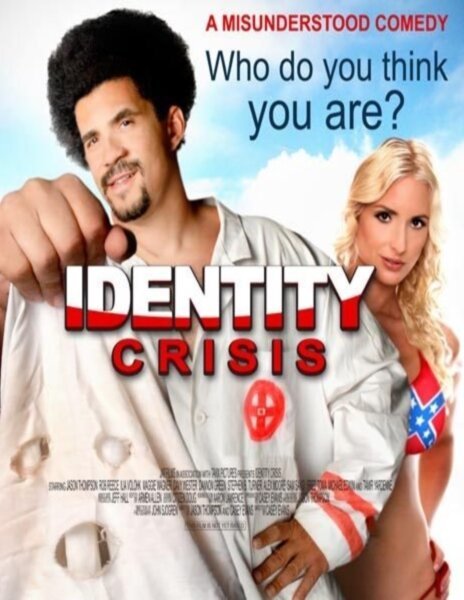 Постер фильма Identity Crisis (2008)