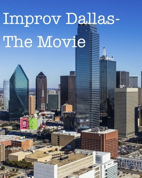 Постер фильма Improv Dallas-The Movie (2014)