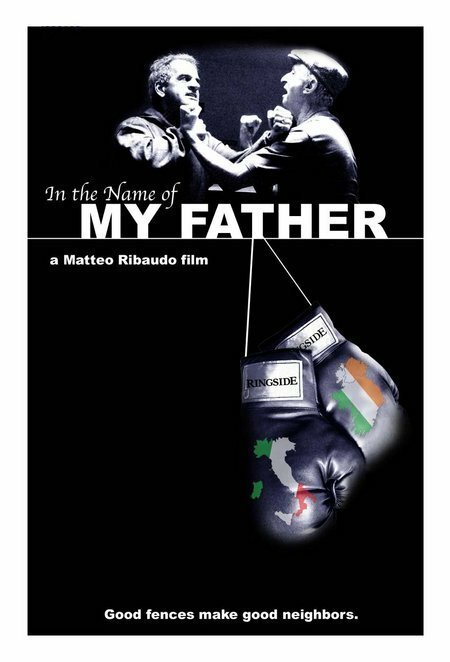 Постер фильма In the Name of My Father (2005)