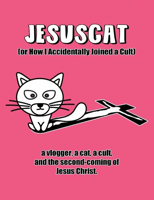 Постер фильма JesusCat (or How I Accidentally Joined a Cult) (2013)