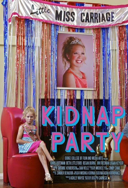 Постер фильма Kidnap Party (2012)