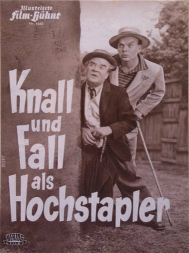 Постер фильма Knall und Fall als Hochstapler (1952)