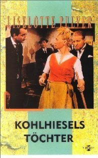 Постер фильма Kohlhiesels Töchter (1962)