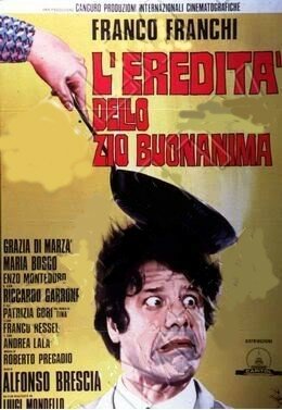 Постер фильма L'eredità dello zio buonanima (1974)