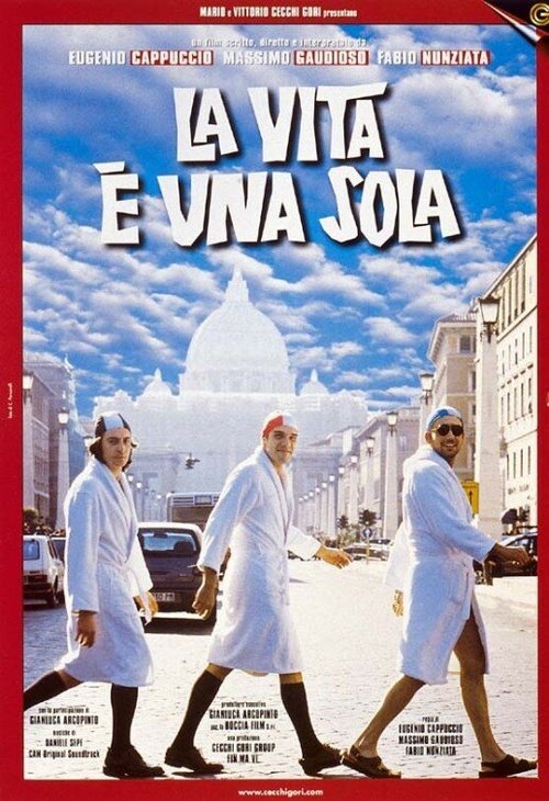 Постер фильма La vita è una sola (1999)