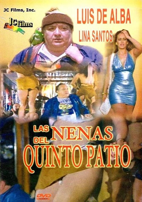 Постер фильма Las nenas de quinto patio (1995)