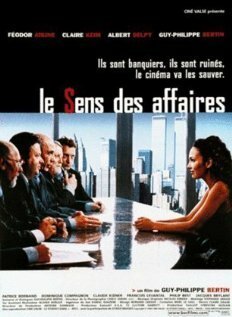 Постер фильма Le sens des affaires (2000)