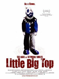 Постер фильма Little Big Top (2006)