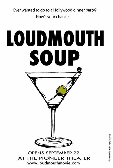 Постер фильма Loudmouth Soup (2005)