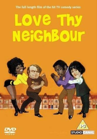 Постер фильма Love Thy Neighbour (1973)