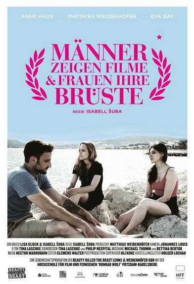 Постер фильма Männer zeigen Filme & Frauen ihre Brüste (2013)