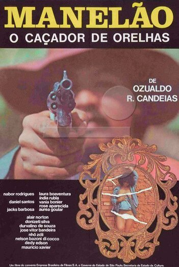 Постер фильма Manelão, o Caçador de Orelhas (1982)