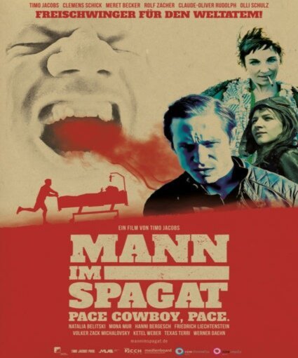Постер фильма Mann im Spagat: Pace, Cowboy, Pace (2016)