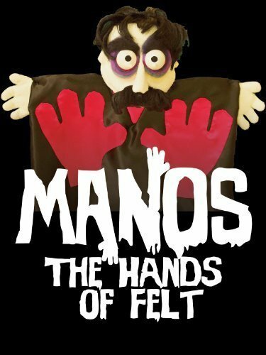 Постер фильма Manos: The Hands of Felt (2014)