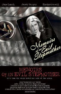 Постер фильма Memoirs of an Evil Stepmother (2004)