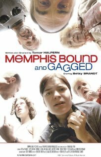 Постер фильма Memphis Bound... and Gagged (2001)