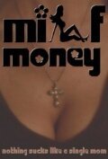 Постер фильма Milf Money (2011)