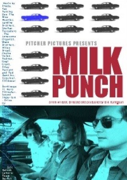 Постер фильма Milk Punch (2000)