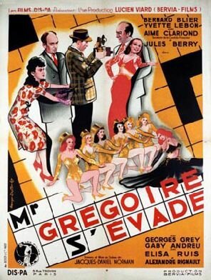 Постер фильма Monsieur Grégoire s'évade (1946)