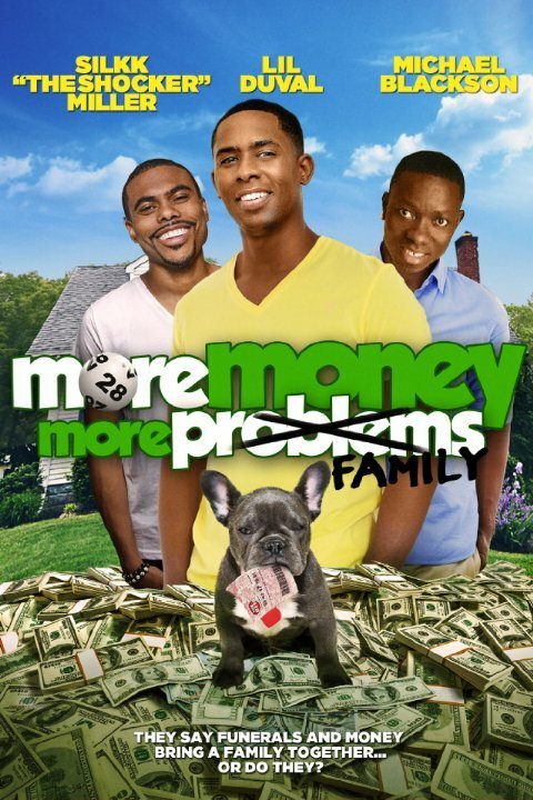 Постер фильма More Money, More Family (2015)