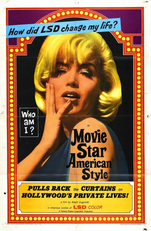 Постер фильма Movie Star, American Style or; LSD, I Hate You (1966)