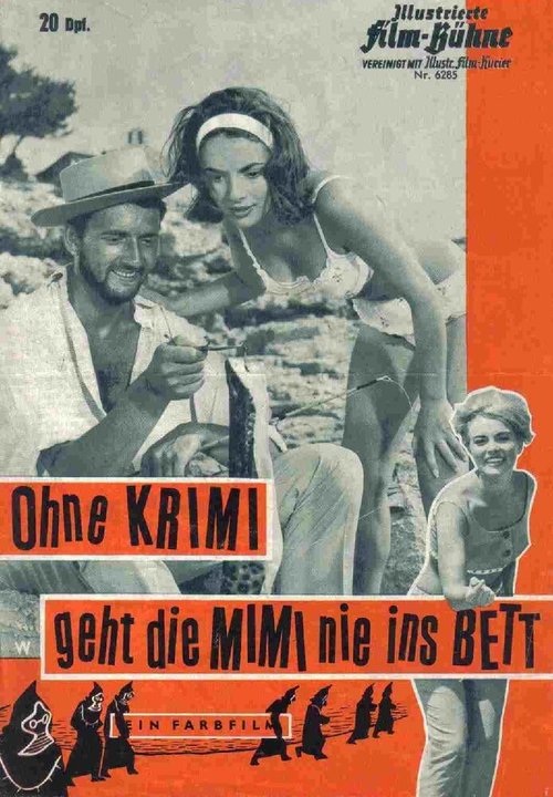 Постер фильма Ohne Krimi geht die Mimi nie ins Bett (1962)