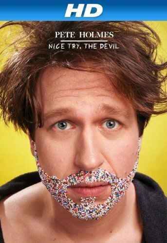 Постер фильма Pete Holmes: Nice Try, the Devil! (2013)