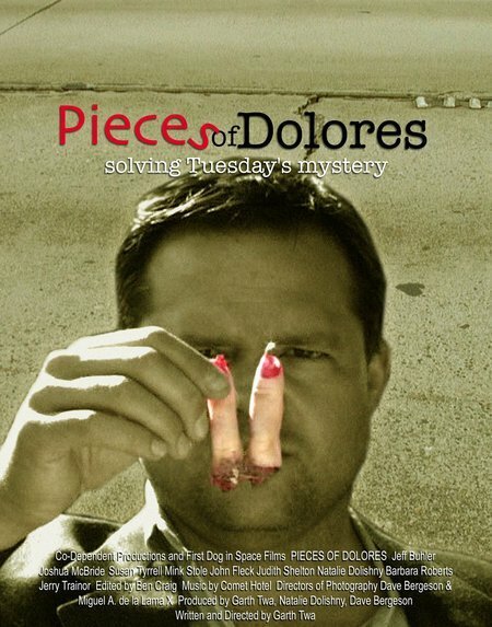 Постер фильма Pieces of Dolores (2007)