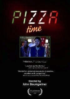 Постер фильма Pizza Time (2006)