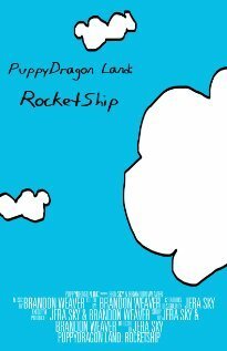 Постер фильма PuppyDragon Land: Rocketship (2009)